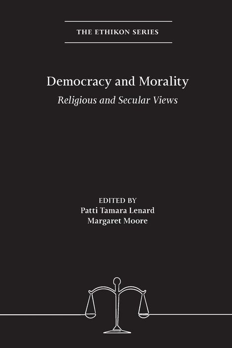 Democracy and Morality, Buch