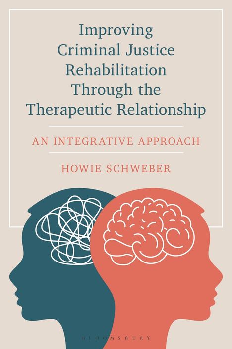Titel: "Improving Criminal Justice Rehabilitation Through the Therapeutic Relationship." Zwei Silhouetten mit Gehirn.
