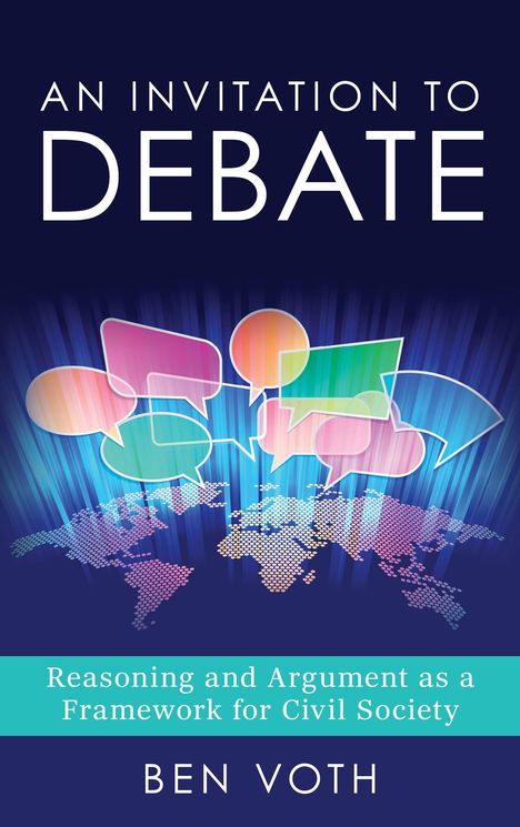 Ben Voth: An Invitation to Debate, Buch