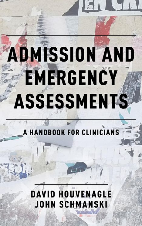 David Houvenagle: Admission and Emergency Assessments, Buch