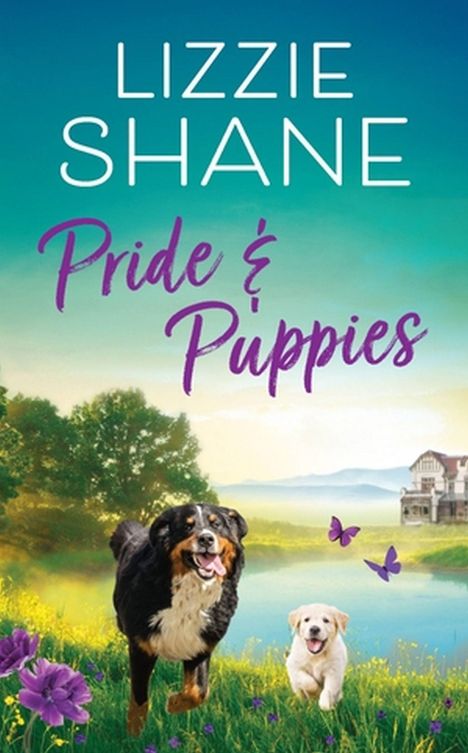 Lizzie Shane: Pride &amp; Puppies, Buch