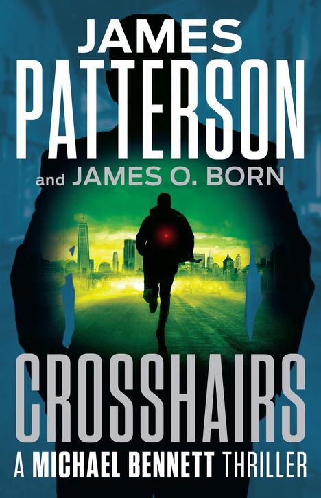 James Patterson: Crosshairs, Buch