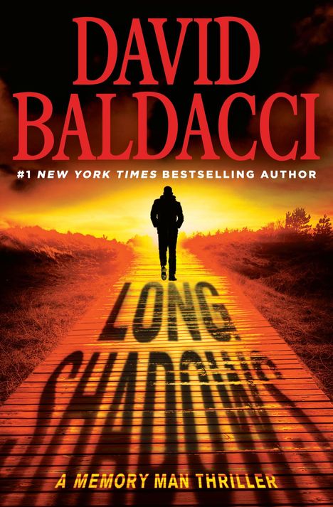 David Baldacci (geb. 1960): Long Shadows, Buch