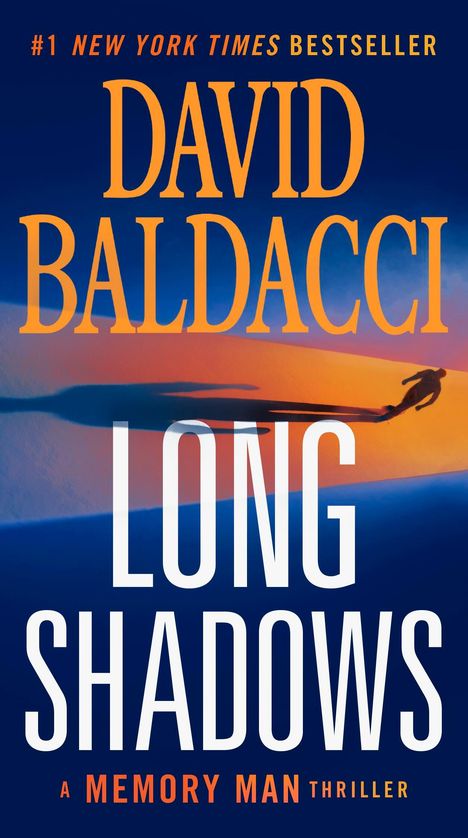 David Baldacci (geb. 1960): Long Shadows, Buch