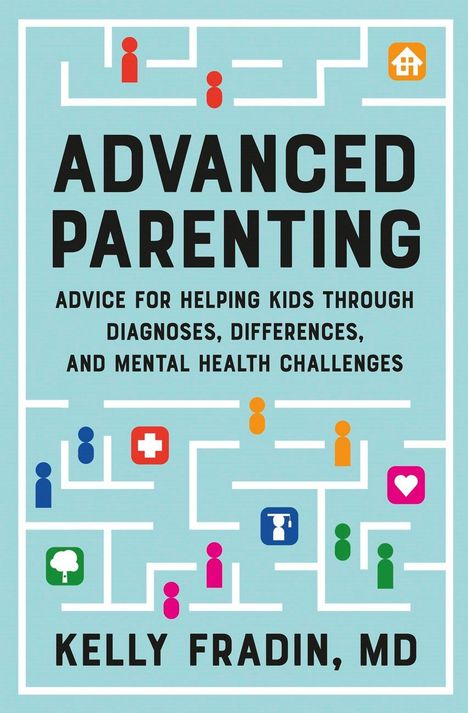 Kelly Fradin: Advanced Parenting, Buch