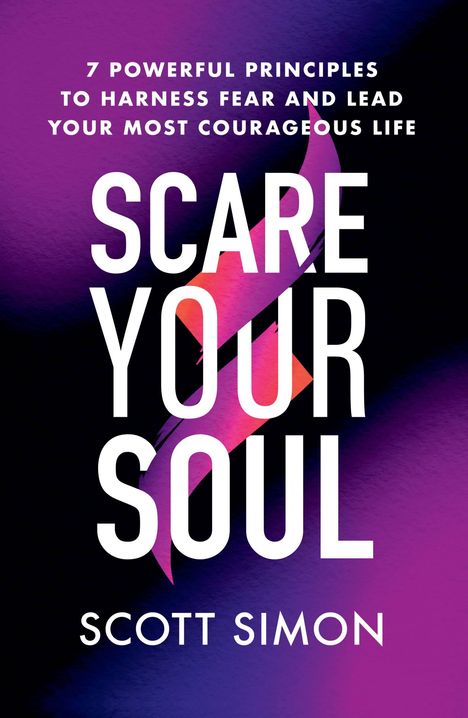 Scott Simon: Scare Your Soul, Buch