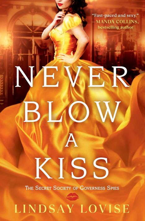 Lindsay Lovise: Never Blow a Kiss, Buch