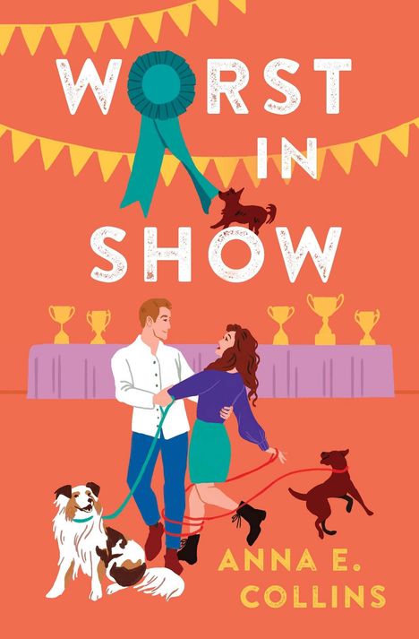 Anna E Collins: Worst in Show, Buch