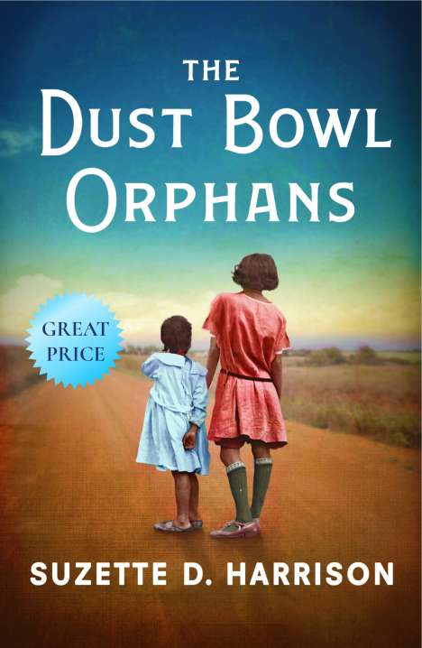 Suzette D Harrison: The Dust Bowl Orphans, Buch