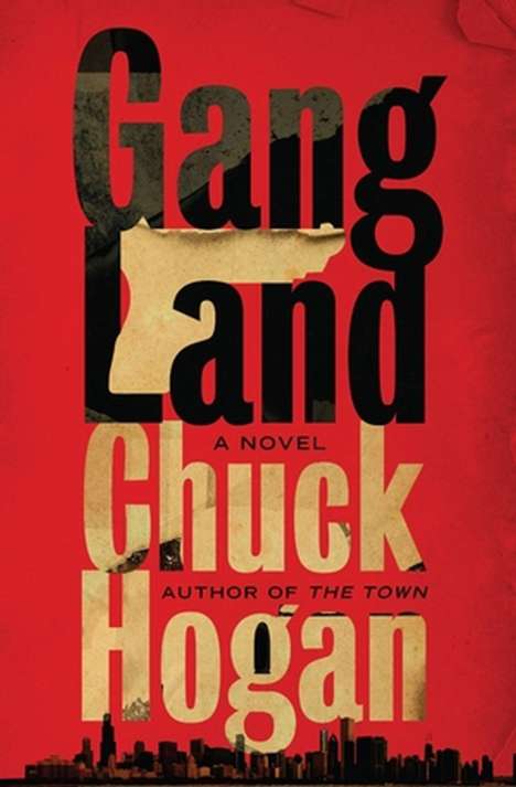 Chuck Hogan: Gangland, Buch