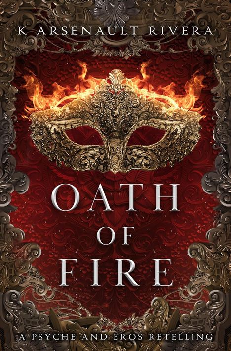 K. Arsenault Rivera: Oath of Fire, Buch