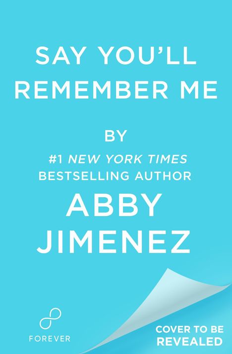 Abby Jimenez: Say You'll Remember Me, Buch