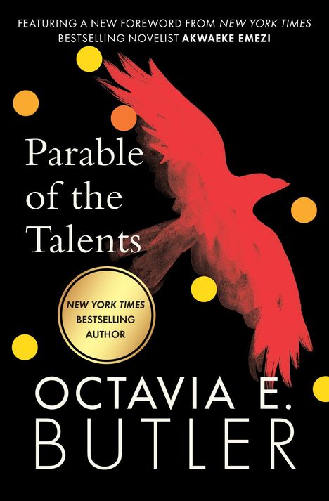 Octavia E Butler: Parable of the Talents, Buch