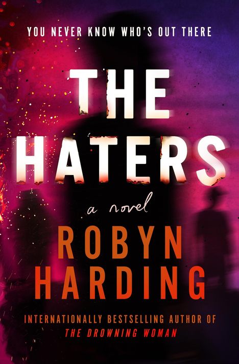 Robyn Harding: The Haters, Buch