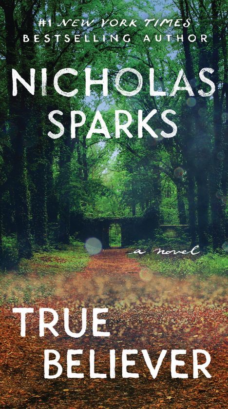 Nicholas Sparks: True Believer, Buch