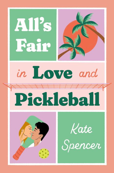 Kate Spencer: All's Fair in Love and Pickleball, Buch