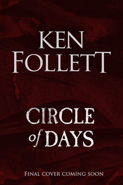 Ken Follett (geb. 1949): Upcoming 2025 Gcp Novel, Buch