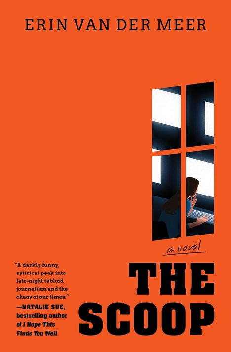 "ERIN VAN DER MEER" und "THE SCOOP" auf orange; Fenster zeigt Frau am Computer; Text über satirischen Journalismus.