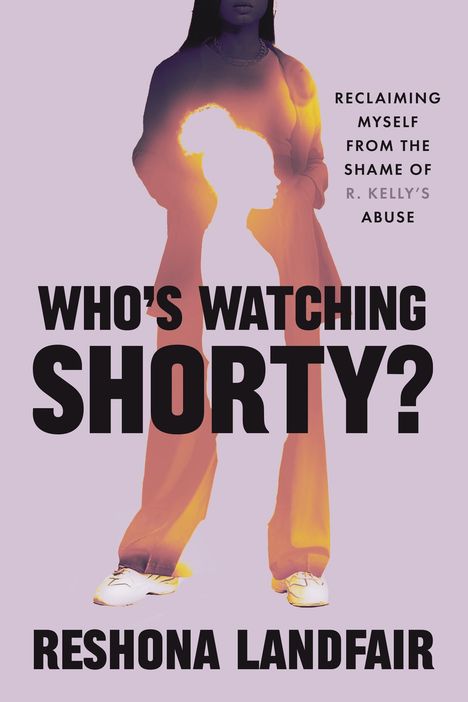 Reshona Landfair: Who's Watching Shorty?, Buch