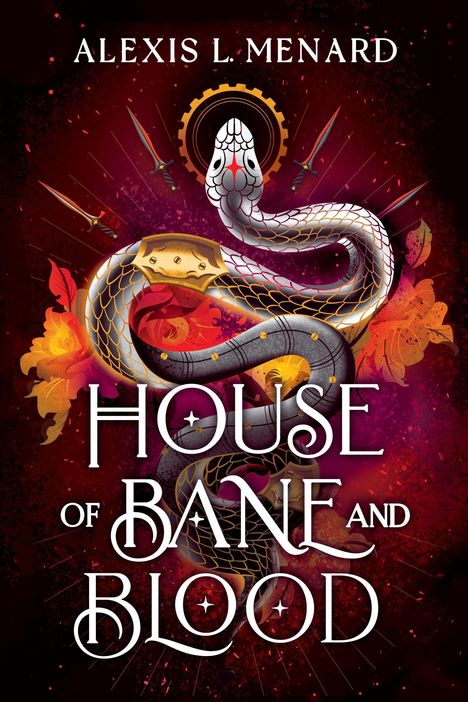 Alexis L Menard: House of Bane and Blood, Buch