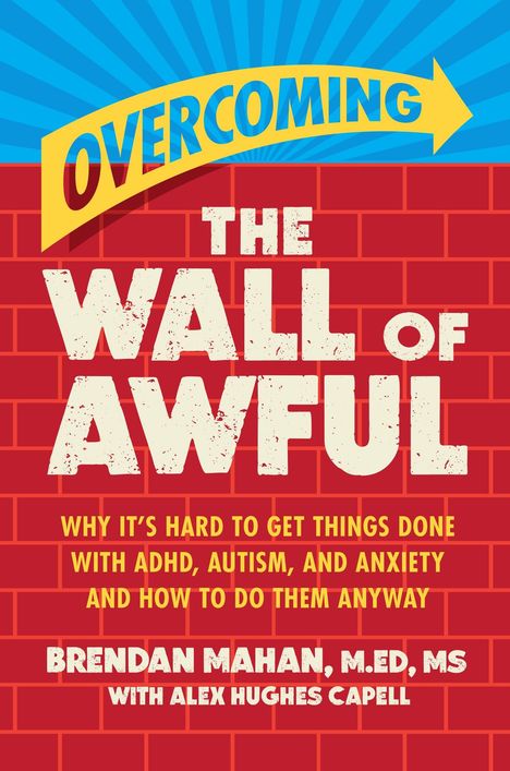 "Overcoming the Wall of Awful" in großen weißen Buchstaben auf rotem Ziegelmauer-Hintergrund, blauer Himmel.
