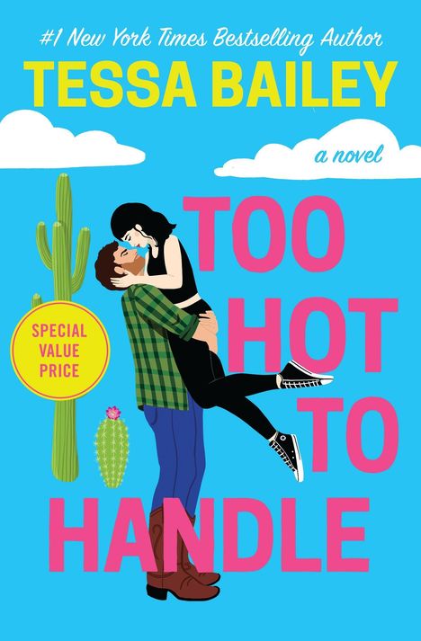 Tessa Bailey: Too Hot to Handle, Buch