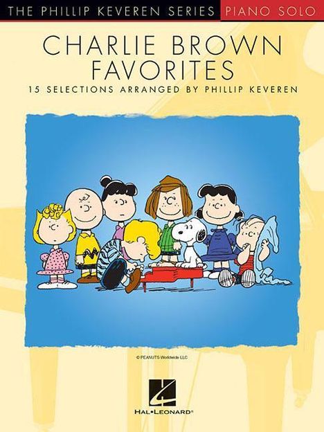 Charlie Brown Favorites: 15 Selections Arranged by Phillip Keveren, Buch