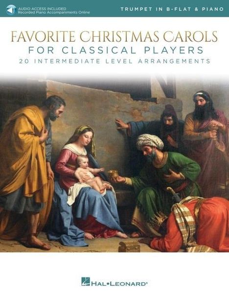 Favorite Christmas Carols for Classical Players - Trumpet and Piano 20 Intermediate Level Arrangements Book/Online Audio, Buch