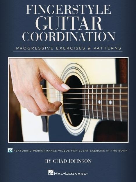 Chad Johnson: Fingerstyle Guitar Coordination: Progressive Exercises &amp; Patterns, Buch