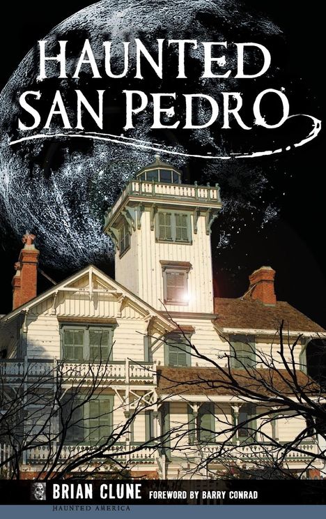 Brian Clune: Haunted San Pedro, Buch