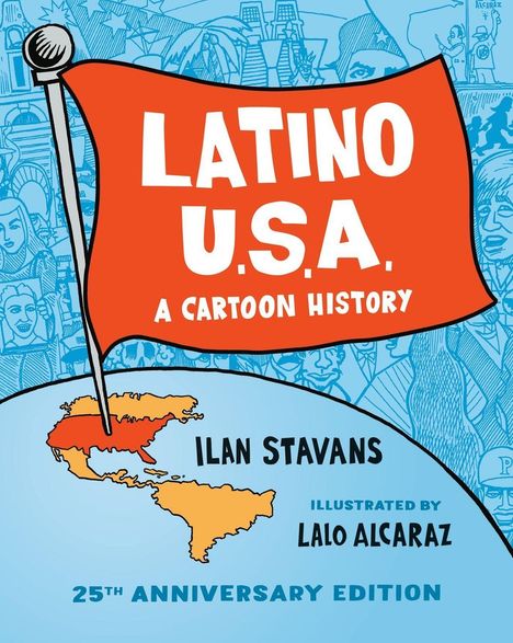 Ilan Stavans: Latino USA, Buch