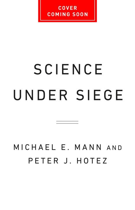 Michael E Mann: Science Under Siege, Buch