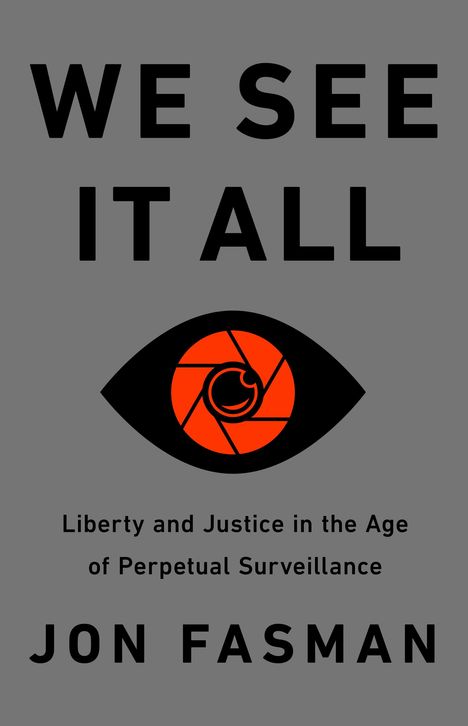 Jon Fasman: We See It All, Buch