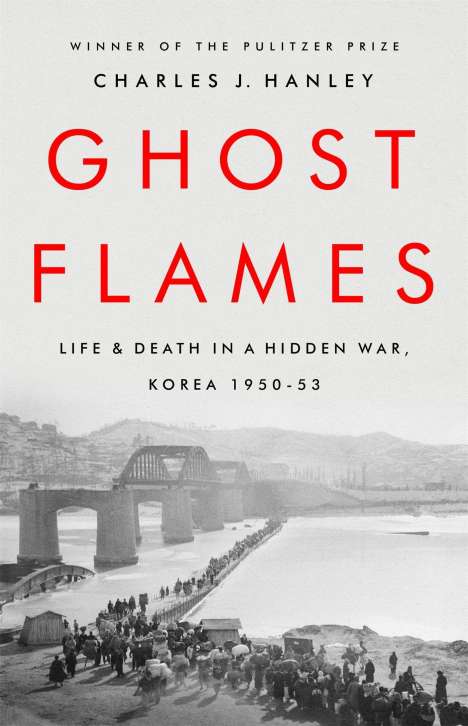 Charles J Hanley: Ghost Flames, Buch