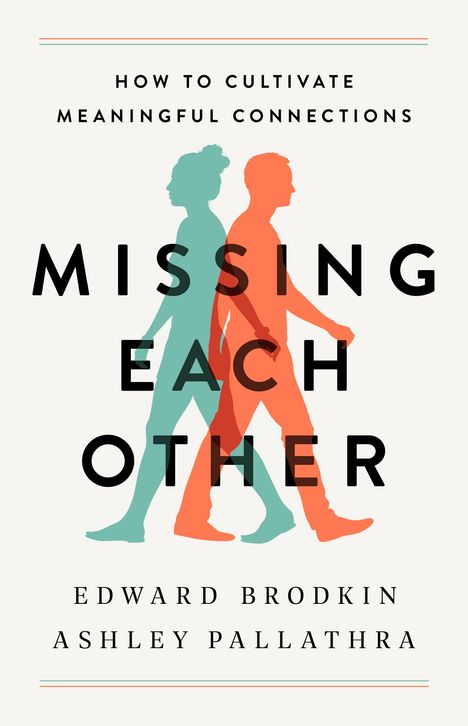 Edward Brodkin: Missing Each Other, Buch