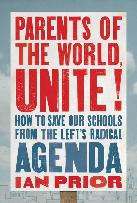 Ian Prior: Parents of the World, Unite!, Buch