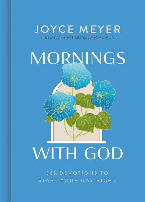 Joyce Meyer: Mornings with God, Buch