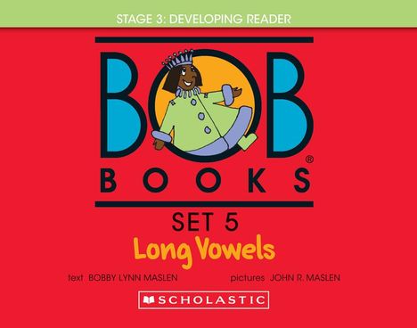 Bobby Lynn Maslen: Bob Books - Long Vowels Hardcover Bind-Up Phonics, Ages 4 and Up, Kindergarten, First Grade (Stage 3: Developing Reader), Diverse