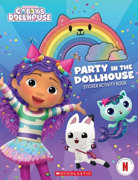 Scholastic: Party in the Dollhouse (Gabby's Dollhouse Sticker Activity Book), Buch