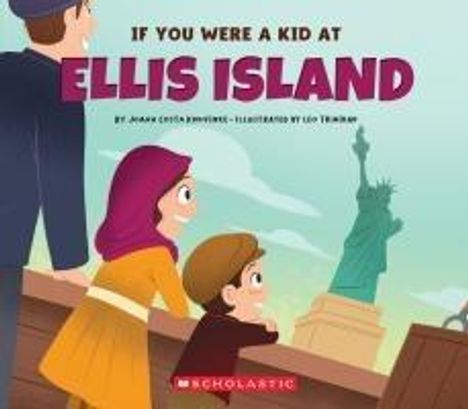 Joana Costa Knufinke: If You Were a Kid at Ellis Island, Buch