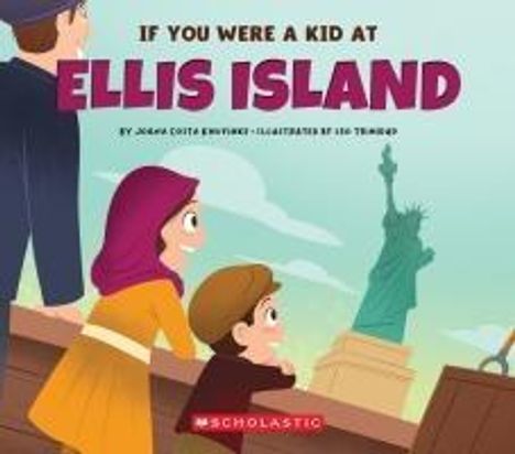 Joana Costa Knufinke: If You Were a Kid at Ellis Island, Buch