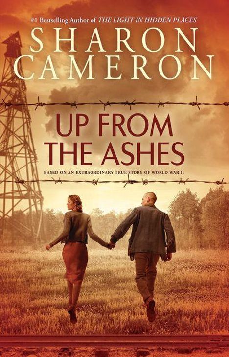 "Sharon Cameron: Up From The Ashes. Eine Frau und ein Mann halten sich in einer ländlichen Szene mit Stacheldrahtzaun an der Hand."