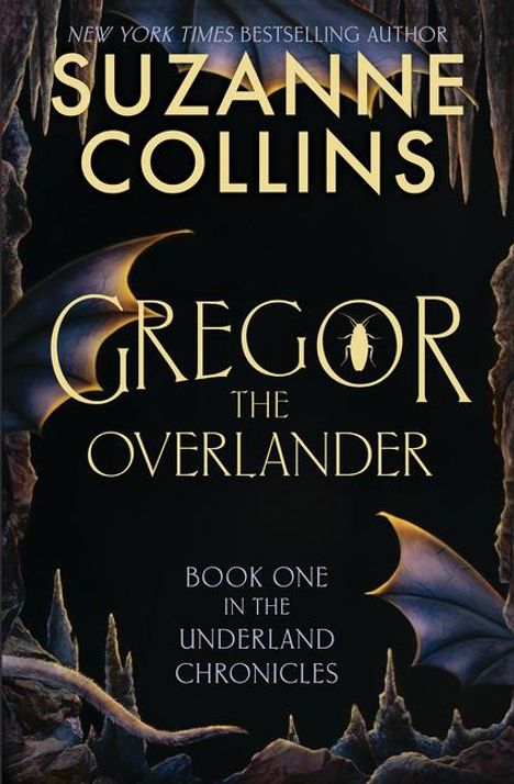 Suzanne Collins: Gregor the Overlander, Buch