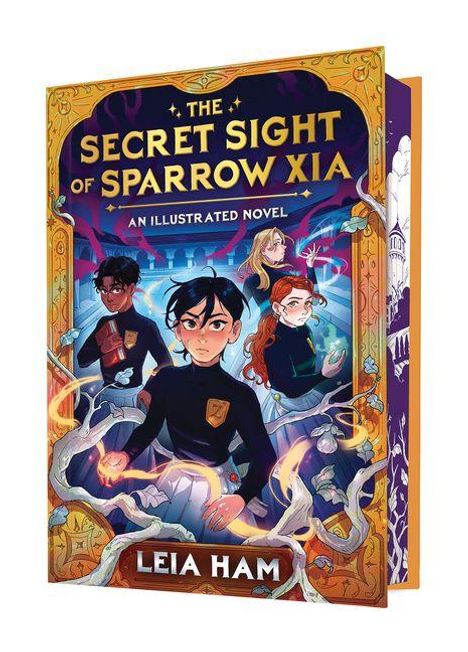 "The Secret Sight of Sparrow Xia" und "Leia Ham" steht auf dem Cover. Vier junge Figuren mit leuchtenden Lichtern in den Händen.