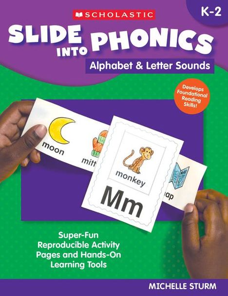 Michelle Sturm: Slide Into Phonics: Alphabet &amp; Letter Sounds, Buch