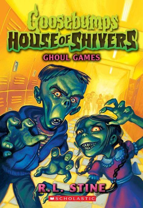 „Goosebumps: House of Shivers - Ghoul Games“, R.L. Stine. Zwei grüne Ghouls mit gelben Augen in einem Schulflur.
