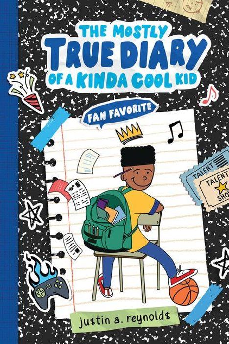 "THE MOSTLY TRUE DIARY OF A KINDA COOL KID", Fan Favorite, Talent Show. Illustration: Junge auf Stuhl, Basketball, Rucksack.