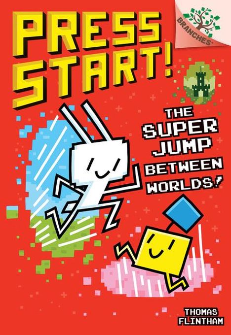 Thomas Flintham: The Super Jump Between Worlds!: A Branches Book (Press Start! #17), Buch