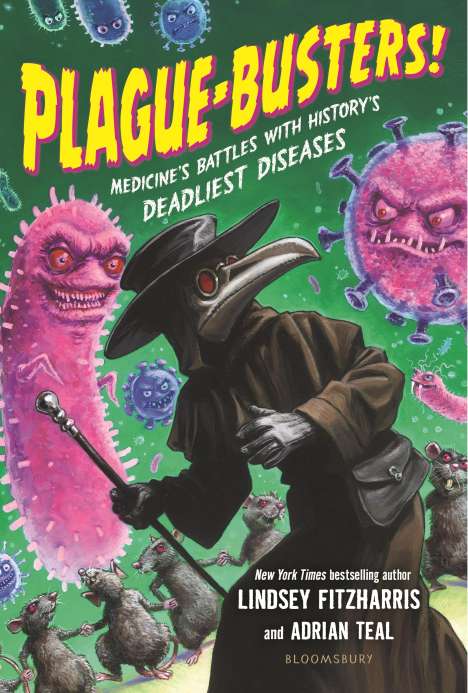 Lindsey Fitzharris: Plague-Busters!, Buch