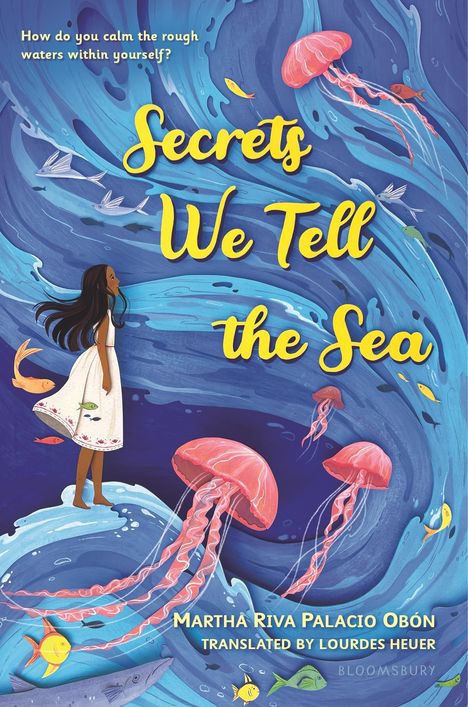 Martha Riva Palacio Obon: Secrets We Tell the Sea, Buch